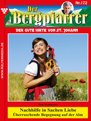 cover image of Der Bergpfarrer 172 – Heimatroman